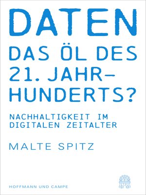 cover image of Daten--das Öl des 21. Jahrhunderts?